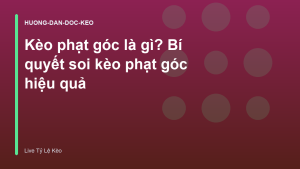 Read more about the article Kèo phạt góc là gì? Bí quyết soi kèo phạt góc hiệu quả